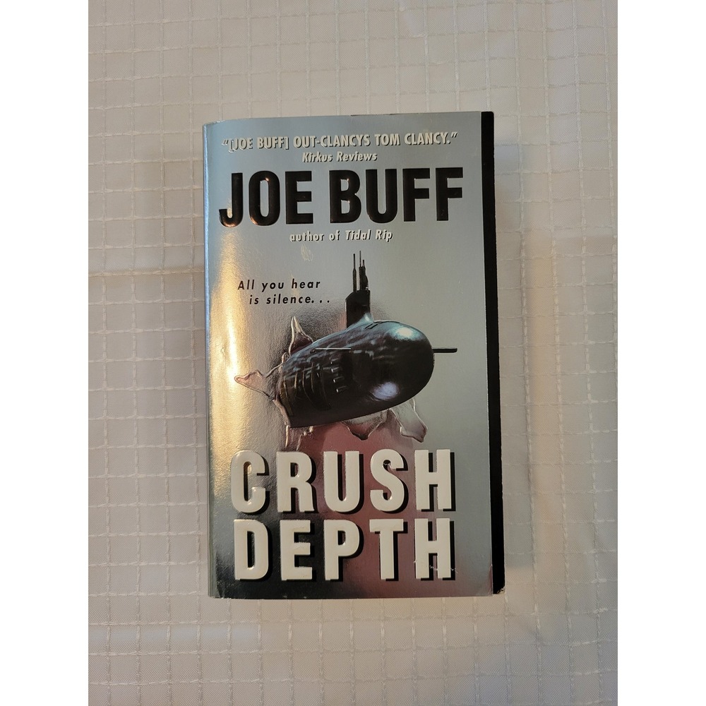 Crush Depth by Joe Buff Paperback 2003 Military Submarine Thriller Fiction